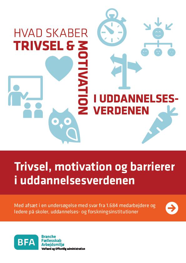 Trivsel, motivation og barrierer i uddannelsesverdenen 